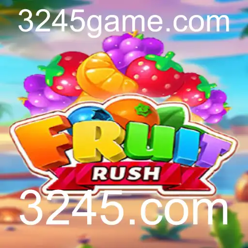 Descubra o Inovador Jogo FruitRush na Plataforma 3245.com